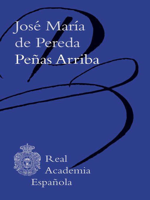 Title details for Peñas arriba by José María de Pereda - Available